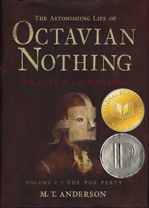 The Astonishin Life of Octavian Nothing, Vol. 1
